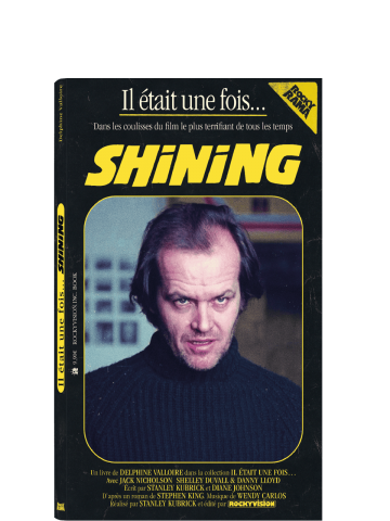 Il était une fois… Shining