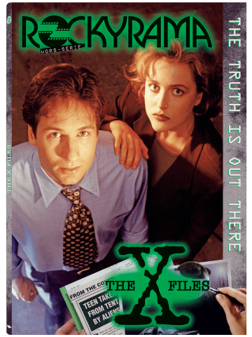 Rockyrama HS n°13 : X-Files