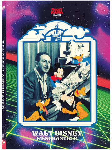 Walt Disney : l'enchanteur